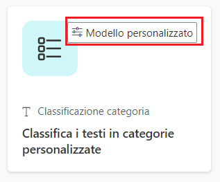 Screenshot del riquadro Classifica i testi in categorie personalizzate con il tag Modello personalizzato evidenziato.