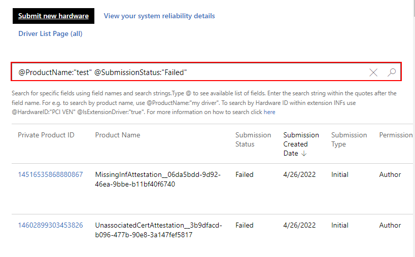 Screenshot della pagina Driver nel dashboard hardware in cui vengono immessi due attributi, @ProductName:'test' e @SubmissionStatus:'Failed'. I risultati hanno tutti 'test' nel nome del prodotto e 'Failed' nello stato di invio.