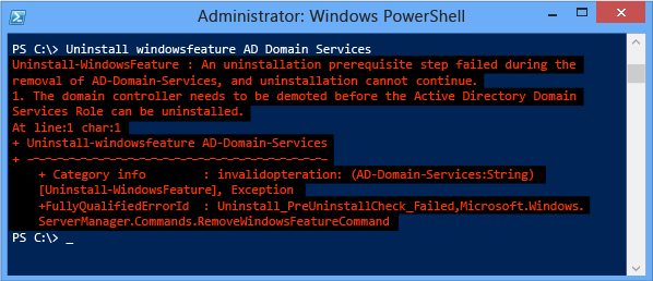 Un passaggio dei prerequisiti di disinstallazione non è riuscito durante la rimozione di AD-Domain-Services e la disinstallazione non può continuare. 1. Il controller di dominio deve essere abbassato di livello prima che sia possibile disinstallare il ruolo Active DirectoryDomain Services.