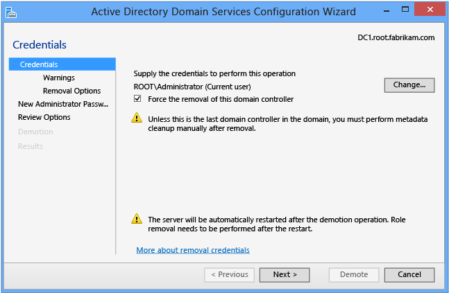 Configurazione guidata Dominio di Active Directory Servizi - Rimozione forzata credenziali