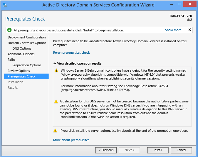 Screenshot che mostra la pagina Controllo prerequisiti che è una nuova funzionalità nella configurazione del dominio di Active Directory Domain Services.