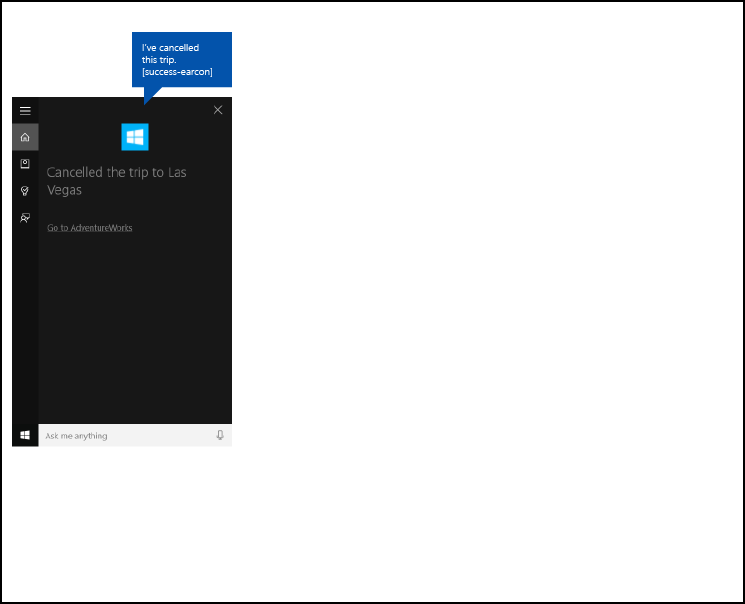 Screenshot del canvas di Cortana per il flusso dell'app in background cortana end-to-end con AdventureWorks annulla il completamento delle trip