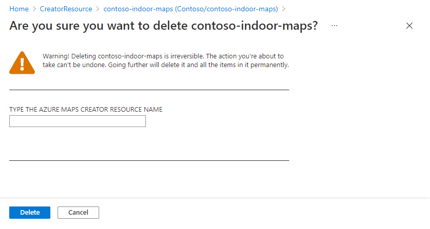 Azure Maps Creator リソースの削除確認ページのスクリーンショット。