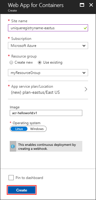 [作成] ボタンが強調表示された Web App for Containers の [作成] ウィンドウを示すスクリーンショット。