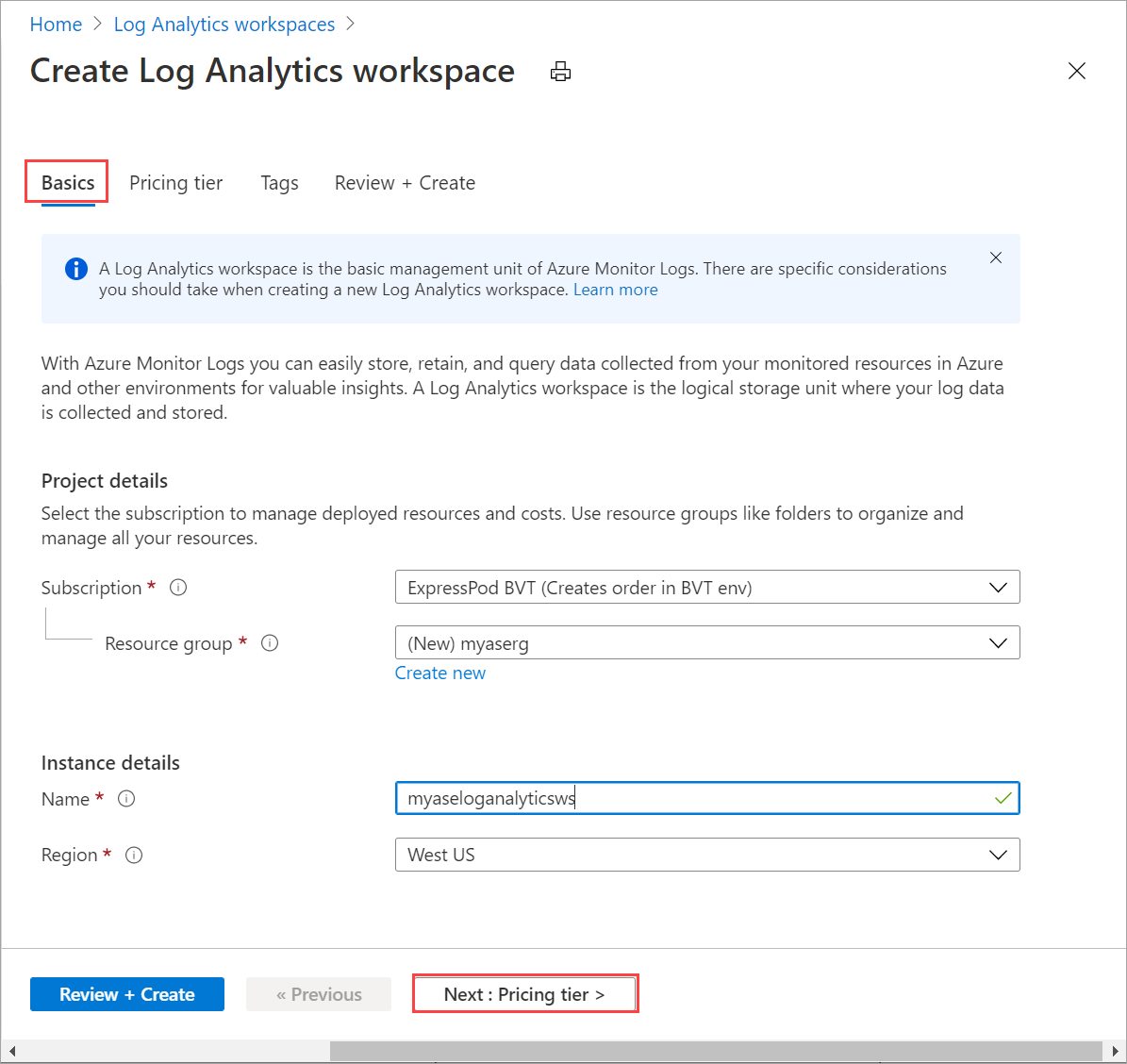 Log Analytics ワークスペースの [基本] タブ