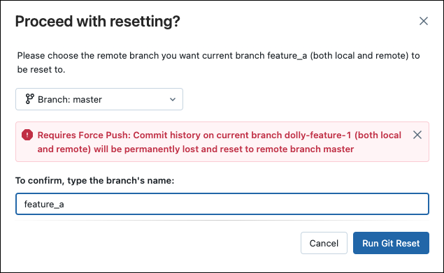 Git reset --hard のダイアログ。