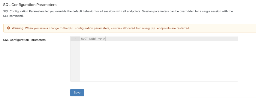 すべての SQL ウェアハウスに対して true に設定されている ANSI_MODE を示すスクリーンショット