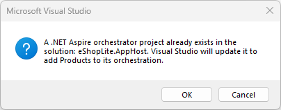 .NET.NET Aspire Orchestrator が既に追加されていることを示すスクリーンショット。