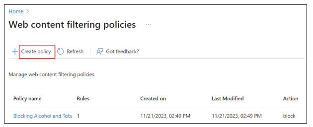 Web コンテンツ フィルタリング ポリシーのスクリーンショット。ベースライン Web フィルタリング ポリシーを作成するための [ポリシーの作成] コントロールが赤いボックスで強調表示されています。