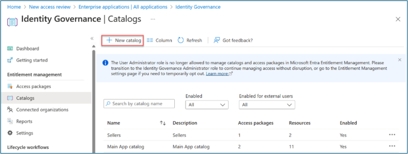 [新しいアクセス レビュー]、[エンタープライズ アプリケーション]、[すべてのアプリケーション]、[Identity Governance]、[新しいカタログ] のスクリーンショット。