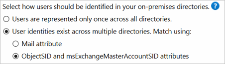 ID が複数のディレクトリに存在する場合の照合に ObjectSID および msExchMasterAccountSID 属性を使用するオプション