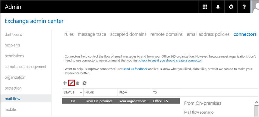 Exchange 管理センターでコネクタを選択し、[編集] アイコンをクリックするとペンの形が似ているスクリーンショット。