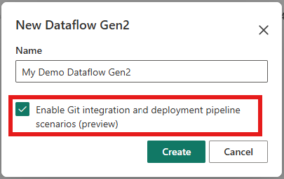 データフロー名が設定され、Git 統合が強調表示および選択された [新しい Dataflow Gen2] ウィンドウのスクリーンショット。