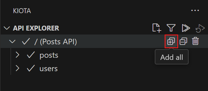 Kiota の API エクスプローラーの [すべて追加] ボタンのスクリーンショット
