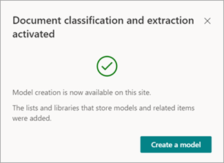 [モデルの作成] オプションが表示された [ドキュメントの分類と抽出のアクティブ化] メッセージのスクリーンショット。