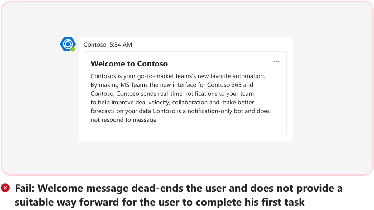 図は、ウェルカム メッセージでボットがユーザーに前に進む方法がない失敗シナリオの例を示しています。
