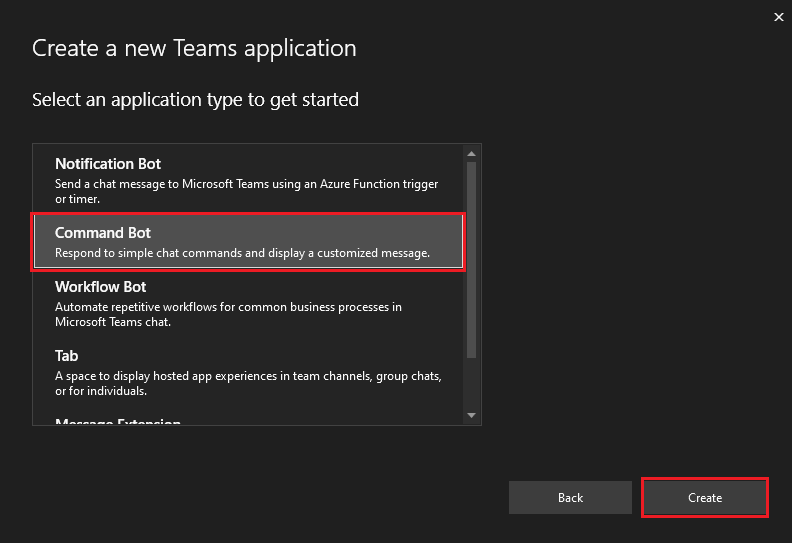 コマンド ボットと [作成] オプションが赤で強調表示された新しい Teams アプリケーションの作成のスクリーンショット。