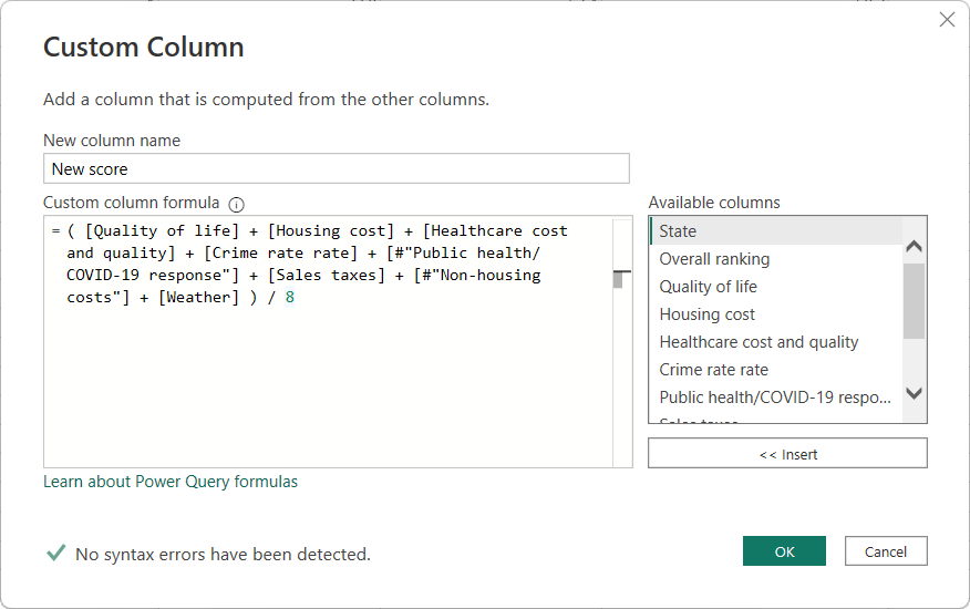 Power Query エディターの [カスタム列] ダイアログに、新しい列名、カスタム列の式、構文エラーがないことが表示されているスクリーンショット。