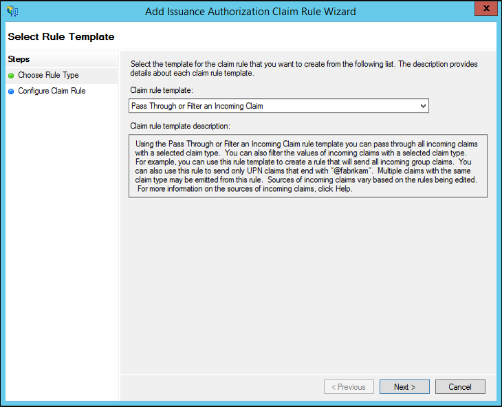 Screenshot that shows where to select the Pass Through or Filter an Incoming Claim template when you create a rule to issue an AD FS 1.x Name ID claim on Windows Server 2012 R2.