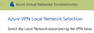 [Azure V P N ローカル ネットワークの選択] ページのスクリーンショット。