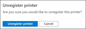 共有プリンターの登録を解除するときに表示されるプロンプトが表示されている管理ポータルのスクリーンショット。