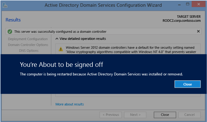 ステージング環境のデプロイがない場合の Active Directory Domain Services 構成ウィザードの [結果] ページのスクリーンショット。