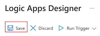 Logic Apps 디자이너 저장 버튼 스크린샷.