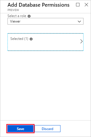 Azure Portal에 있는 데이터베이스 권한 추가 창의 스크린샷. 저장 단추가 강조 표시됨.