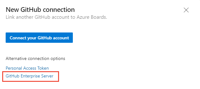 새 GitHub 연결 대화 상자의 스크린샷, GitHub Enterprise Server를 선택합니다.