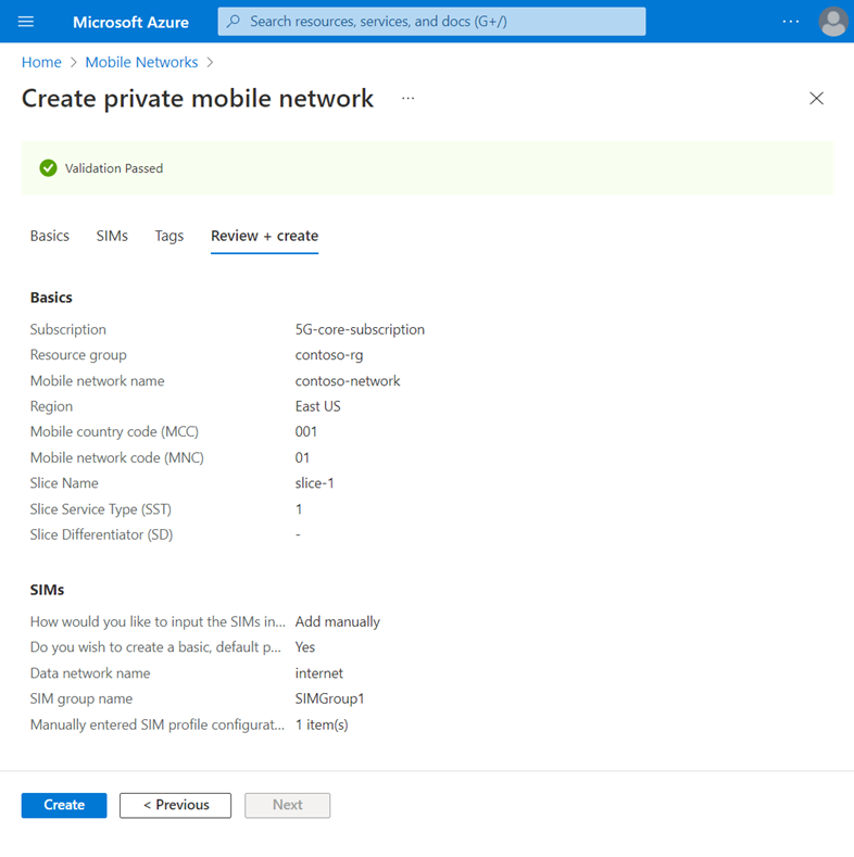 프라이빗 모바일 네트워크에 대해 유효성이 검사된 구성을 보여 주는 Azure Portal의 스크린샷