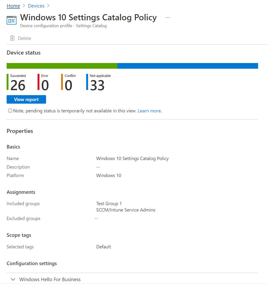 Microsoft Intune 및 Intune 관리 센터에서 디바이스 상태, 정책 상태 및 속성을 확인하기 위해 설정 카탈로그 정책을 선택하는 방법을 보여 주는 스크린샷