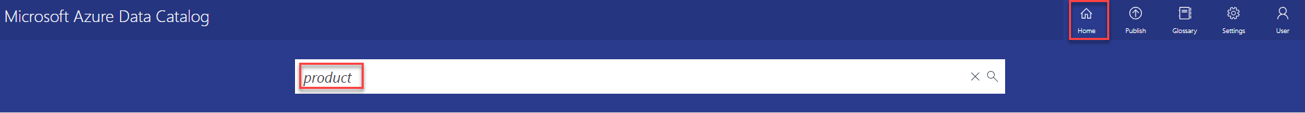 Azure Data Catalog 포털에서 홈 단추가 선택됩니다. 그리고 검색 상자에 '제품'을 입력했습니다.