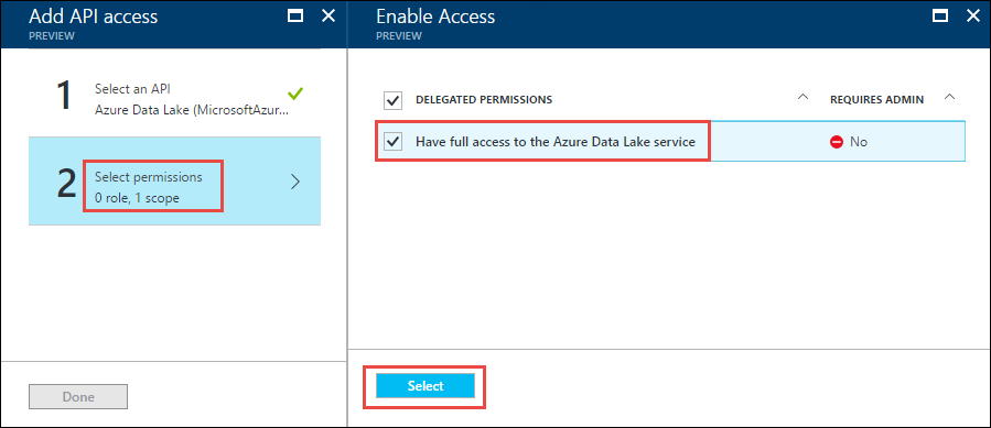 권한 선택 옵션이 설명선으로 표시된 API 액세스 추가 블레이드 및 Azure Data Lake 서비스에 대한 모든 권한 있음 옵션과 선택 옵션이 설명선으로 표시된 액세스 사용 블레이드 스크린샷