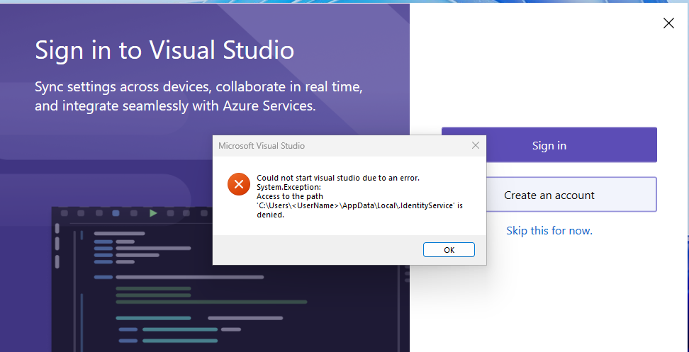 'C:\Users\UserName>\<AppData\Local\' 경로에 대한 액세스 오류를 보여 주는 스크린샷 IdentityService\'가 거부되었습니다.