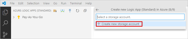 Screenshot that shows the "Azure: Logic Apps (Standard)" pane and a prompt to create or select a storage account.