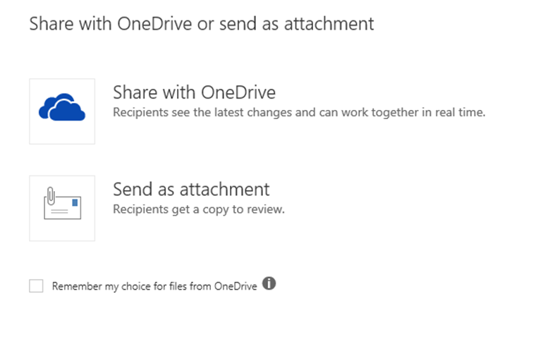 Attachment options dialog, Share with OneDrive or Send as attachment.