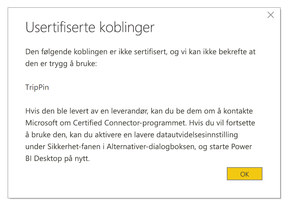 Skjermbilde som viser dialogboksen Uncertified Connectors.