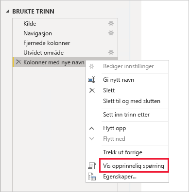 skjermbilde som viser Power BI Desktop og alternativet Vis opprinnelig spørring under Brukte trinn.