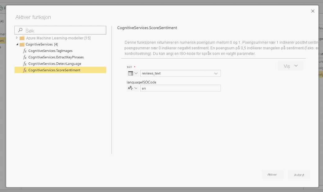 Skjermbilde av dialogboksen Aktiver funksjon som viser CognitiveServices.ScoreSentiment valgt og angitt som LanguageIsoCode.