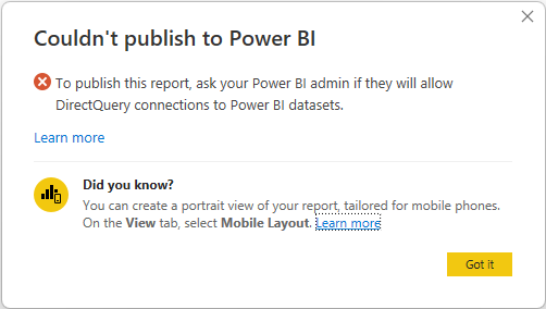 Skjermbilde som viser feilmelding som blokkerer publisering av en sammensatt modell som bruker en semantisk Power BI-modell fordi DirectQuery-tilkoblinger ikke er tillatt av administratoren.