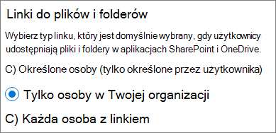 Zrzut ekranu przedstawiający domyślne ustawienie typu łącza programu SharePoint.