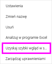 Zrzut ekranu z wyróżnioną opcją Uzyskiwanie szybkich szczegółowych informacji z menu Więcej opcji.