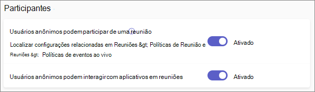 Captura de ecrã a mostrar as definições de participação na reunião e da sala de espera no centro de administração do Teams.