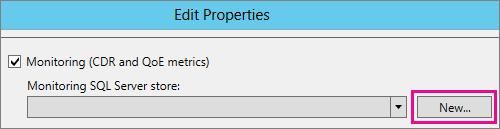 Captura de tela da caixa de diálogo Editar propriedades que mostram o botão Novo na seção Monitoramento.