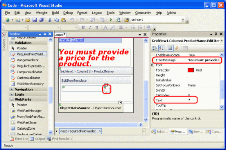 Definir as propriedades ControlToValidate, ErrorMessage e Text do RequiredFieldValidator