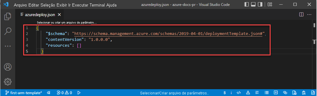 Captura de tela do Visual Studio Code exibindo um modelo ARM vazio com estrutura JSON no editor.