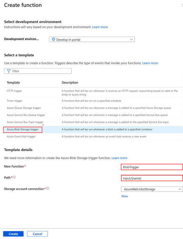 Captura de tela do painel Criar Função que destaca a opção de gatilho do Armazenamento de Blobs do Azure, os Novos Campos de Caminho e Funções.