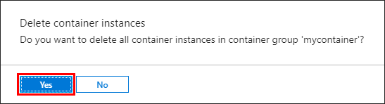 Confirmação de exclusão de uma instância de contêiner no portal do Azure]