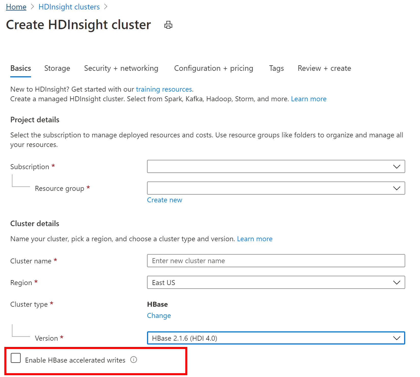 Habilitar a opção de gravações aceleradas para o Apache HBase do HDInsight.