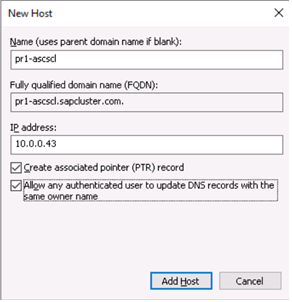 Figura 1: Definir a entrada DNS para o nome virtual do cluster do SAP ASCS/SCS e endereço TCP/IP